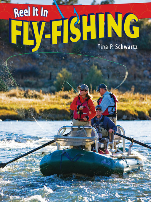 Title details for Fly-Fishing by Tina P. Schwartz - Available